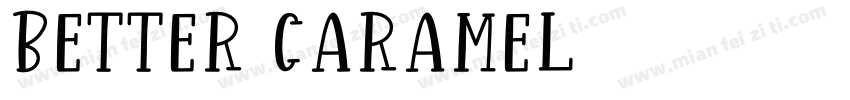 Better Caramel字体转换